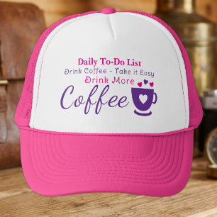 Coffee lover take it easy pink trucker hat