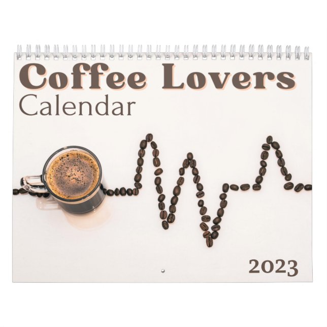 Coffee Lovers 2023 Calendar (Cover)