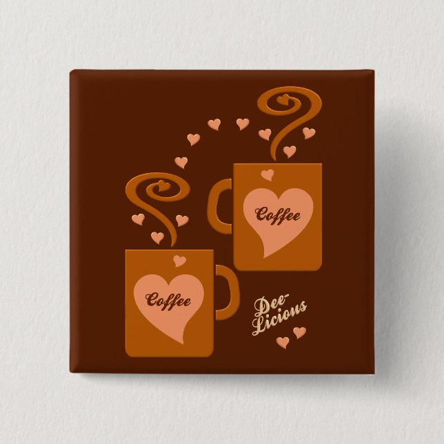 Coffee Lovers button, customise 15 Cm Square Badge (Front)