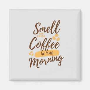 Coffee Lovers Every Day      Magnet