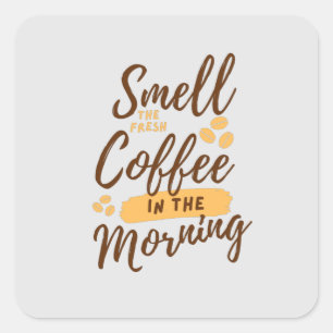 Coffee Lovers Every Day Square Sticker