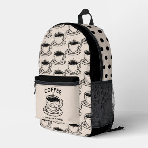 Coffee Lovers Hug in a Mug Backpack
