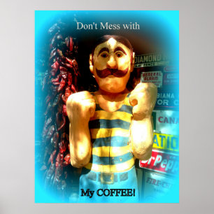 coffee lover's poster