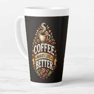 Coffee Makes Life Better – Coffee Lover Vintage Latte Mug