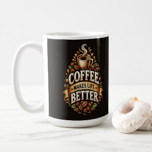 Coffee Makes Life Better – Coffee Lover Vintage Mug