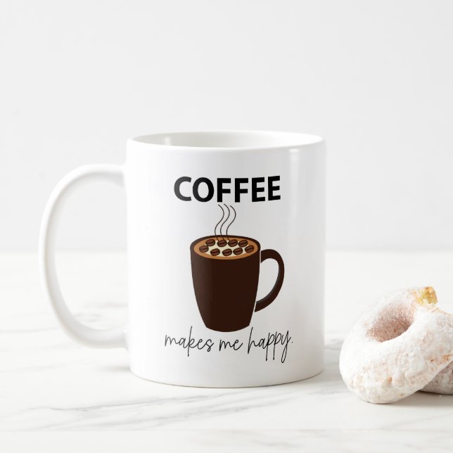 Coffee Makes Me Happy Coffee Mug (With Donut)