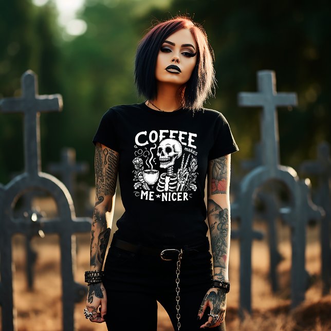 Coffee Makes me Nicer T-Shirt (Creator Uploaded)