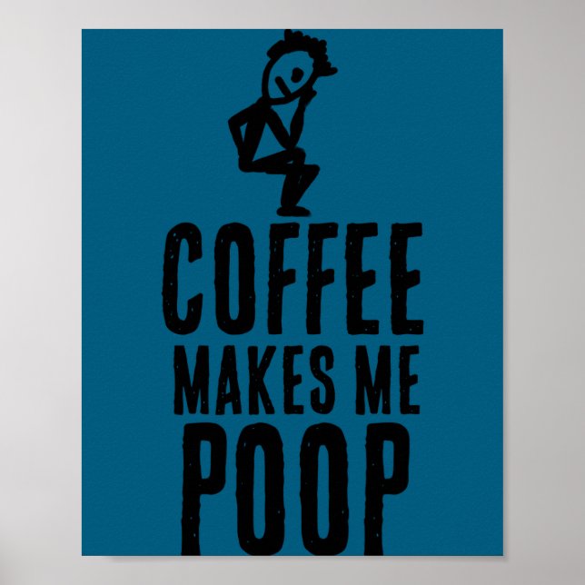 Coffee Makes Me Op  Poster (Front)