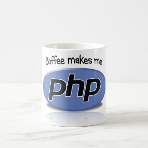Coffee Makes Me php Mug
