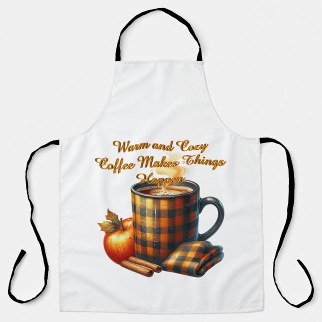 Coffee Makes Things Happen Apron (Front)