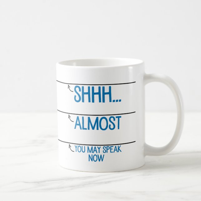 Coffee Measuring Cup: You May Speak Now Mug (Right)