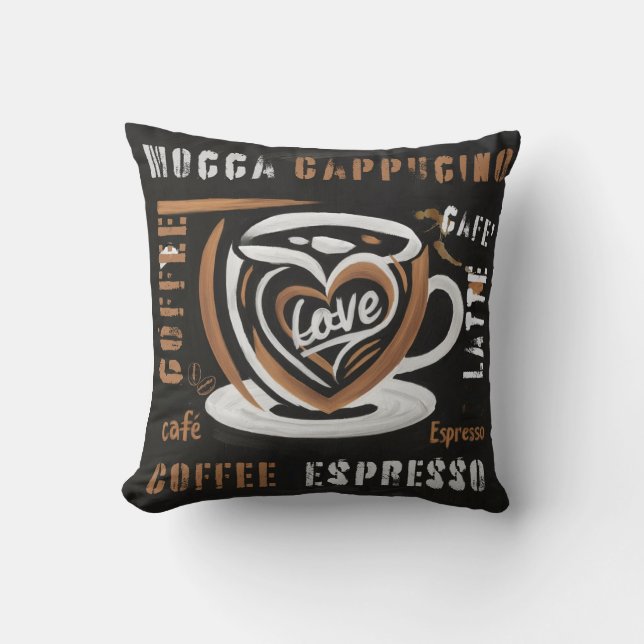 Coffee Mocca Cappucino Esspreso Cafe'Latte Cushion (Front)
