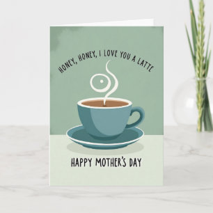 Coffee Mothers Day Art Card