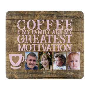Coffee motivation 4 photo brown pink glass cutting board