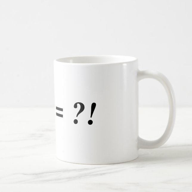 ! + ? = ?! COFFEE MUG (Right)