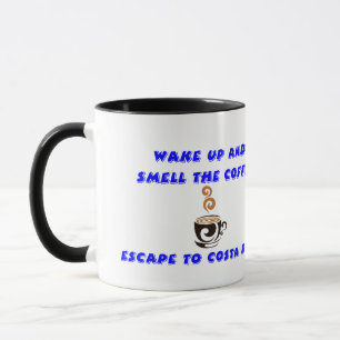 Coffee Mug Costa Rica, Escape to Costa Rica