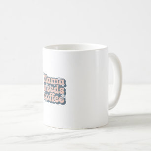 Coffee Mug for Mothers