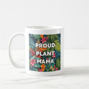 Coffee Mug For PLant Lovers