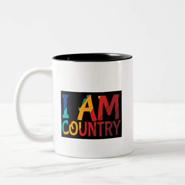 Coffee Mug I am Country design (Left)