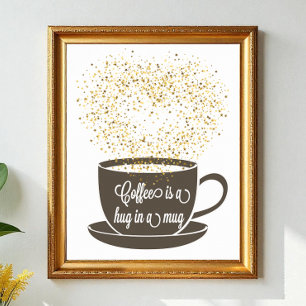 Coffee Mug Quote Art Brown White Humour Poster