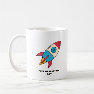 Coffee Mug Rocket Fuel To Start The Day
