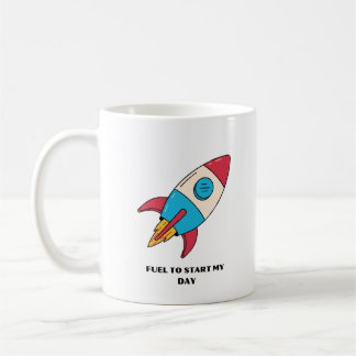Coffee Mug Rocket Fuel To Start The Day