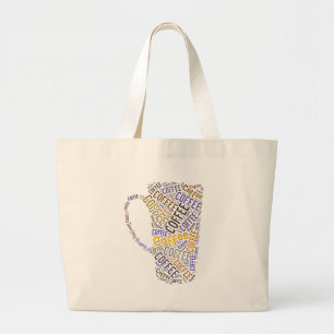 Coffee Mug Word Art Large Tote Bag