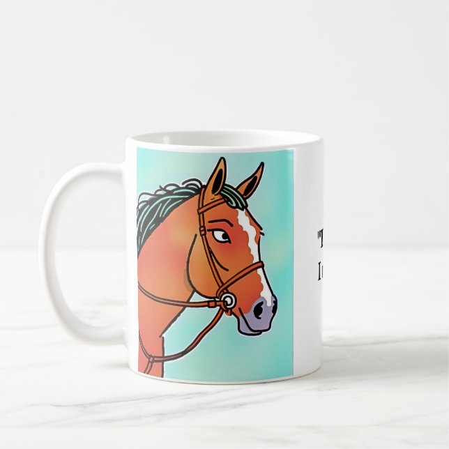Coffee Mugs 4 Horse Lovers! (Left)