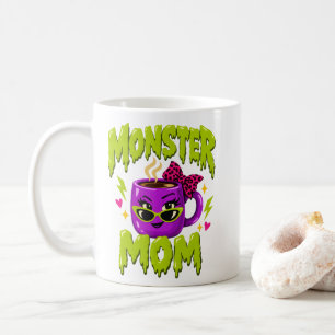 Coffee Mum Quote "Monster Mum" Mothers Mug