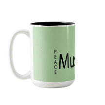 "Coffee + Musik = Peace 