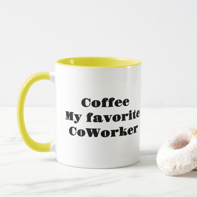 Coffee My Favourite Coworker Mug (With Donut)