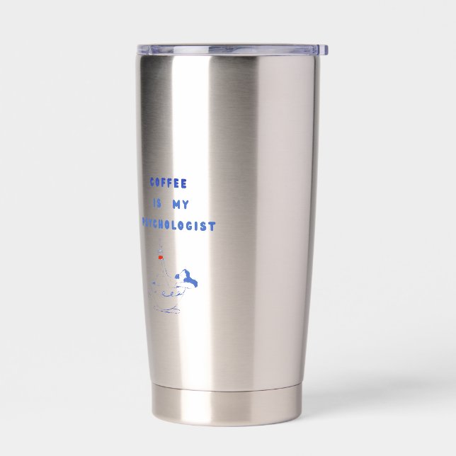 Coffee, My Quiet Therapist Insulated Tumbler (Left)