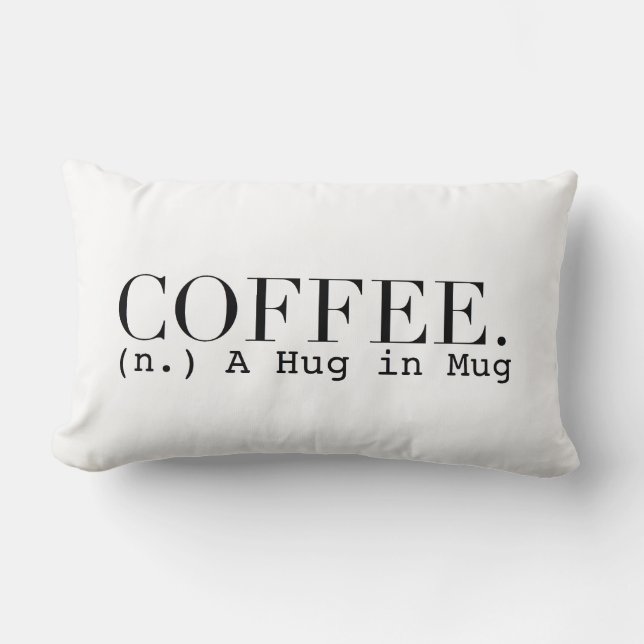 Coffee (n.) A Hug in a Mug | Chic Typography Lumbar Cushion (Front)
