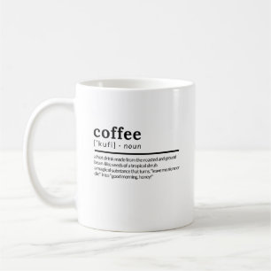 Coffee noun mug