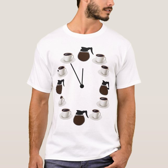 Coffee O'clock All the Time T-Shirt (Front)