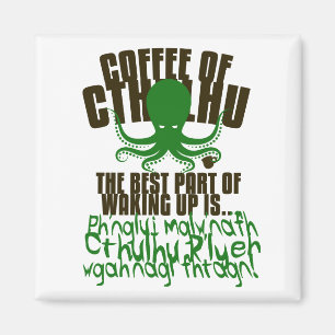 Coffee of Cthulhu for your Refrigerator Magnet
