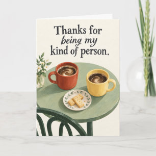 Coffee on Me Friendship Thank You Card