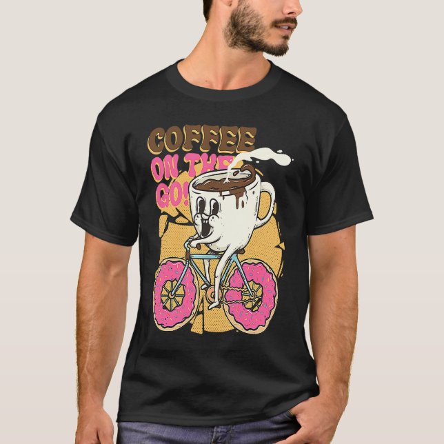 Coffee on the Go Surreal Pun Caffeine Coffee Lover T-Shirt (Front)