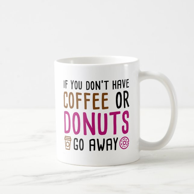Coffee Or Doughnuts Coffee Mug (Right)