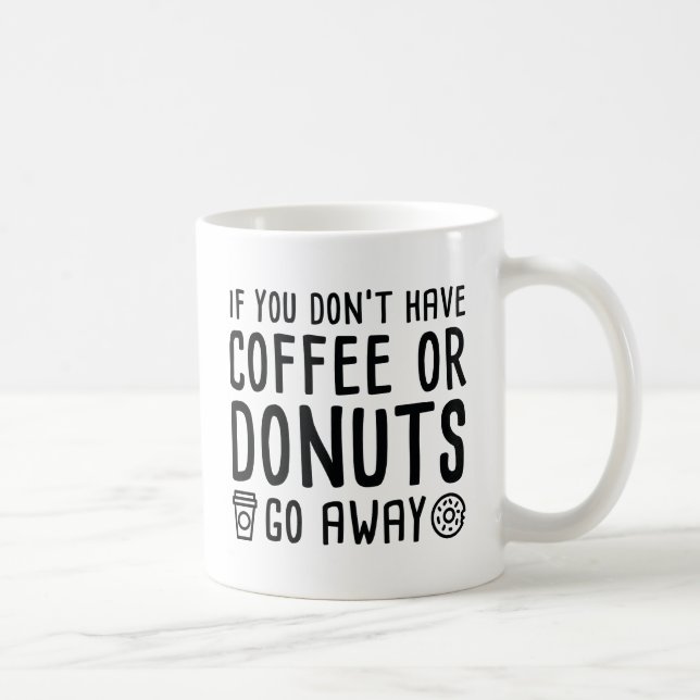 Coffee Or Doughnuts Mug (Right)