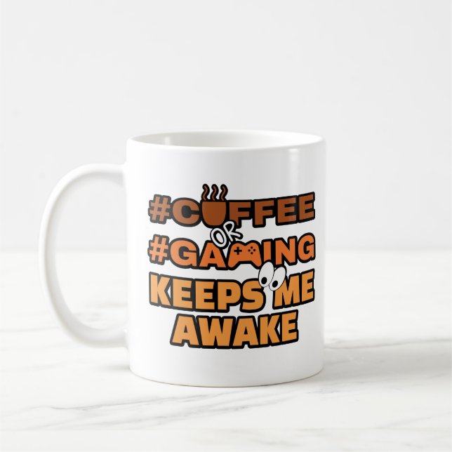 Coffee or Gaming Funny Quote Mug (Left)