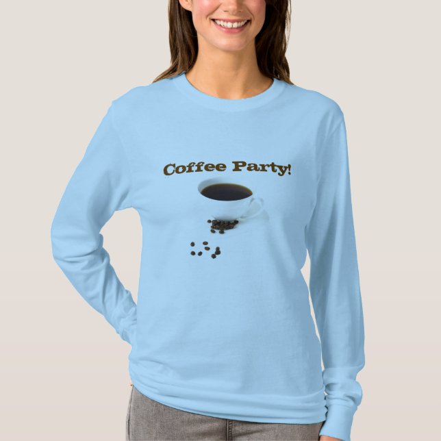 Coffee Party! Tee (Front)