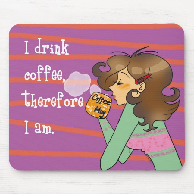 Coffee philosophy mouse pad (Front)