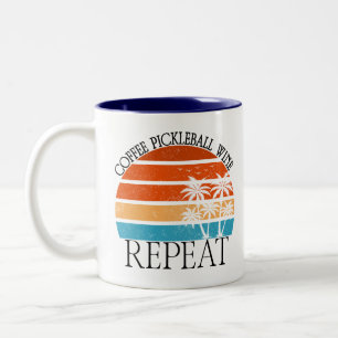 Coffee Pickleball Wine Repeat Funny Sports Player  Two-Tone Coffee Mug