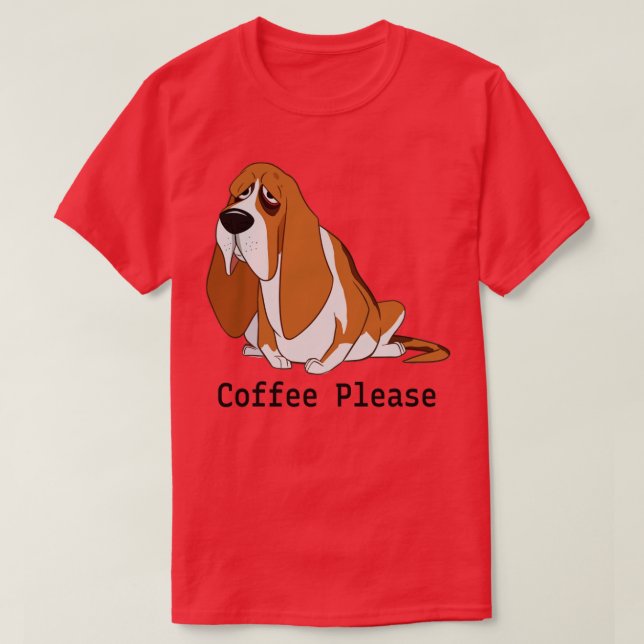 Coffee Please1 T-Shirt (Design Front)