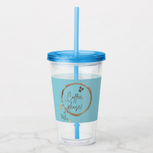 Coffee Please Acrylic Tumbler