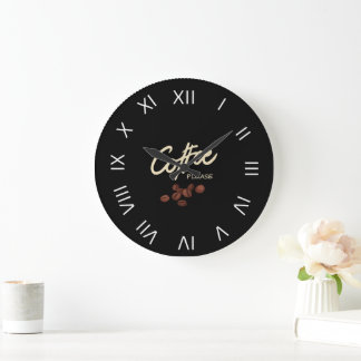 Coffee Please Coffee Lover Large Clock