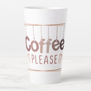 Coffee Please Latte Mug