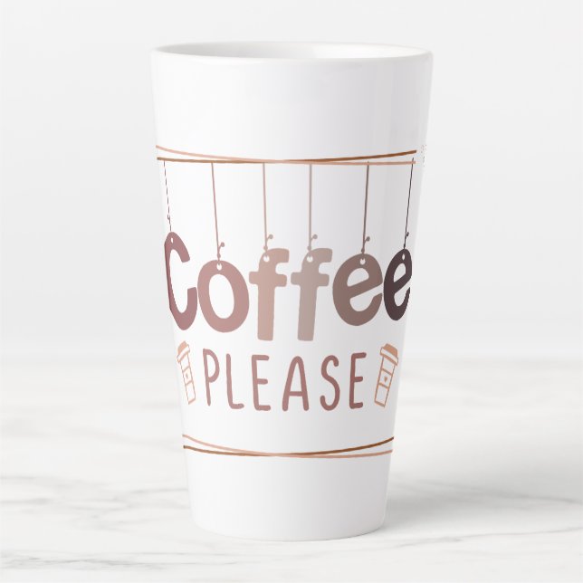 Coffee Please Latte Mug (Front)