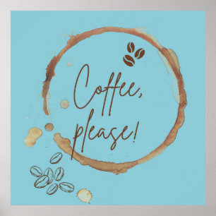  Coffee Please Poster